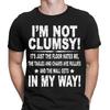 Im Not Clumsy Funny Sarcasm Rude Joke Humor Novelty Mens T-Shirts Tee Top  NED