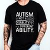 Summer New Clothing Unisex WoUnisexs TShirt Harajuku Autism Its Not A Disability Its A Different Ability Graphic Unisex Top Tees
