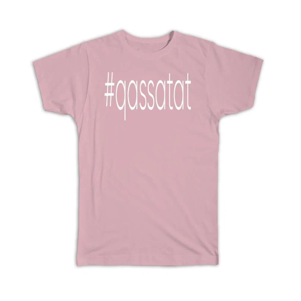 Gift T-Shirt : Hashtag Qassatat Hash Tag Social Media
