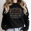 They Didn't Burn Witches They Burned Women Sweatshirt Feminist Witch Shirt Women's Crewneck Sweatshirt Liberal Witch Hoodie Tops
