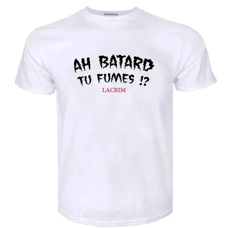 Ανδρικά T-shirts Βαμβακερό T-shirt Ah Batard Tu Fumes Lacrim T-shirt Vintage T-shirt Αστεία T-shirts Anime T-shirt T-shirt Άνδρες