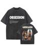 Obsession Horrorfilm Oversized T-shirt 100% Katoen Vintage Gewassen T-shirt voor mannen vrouwen hiphop streetwear OBS7