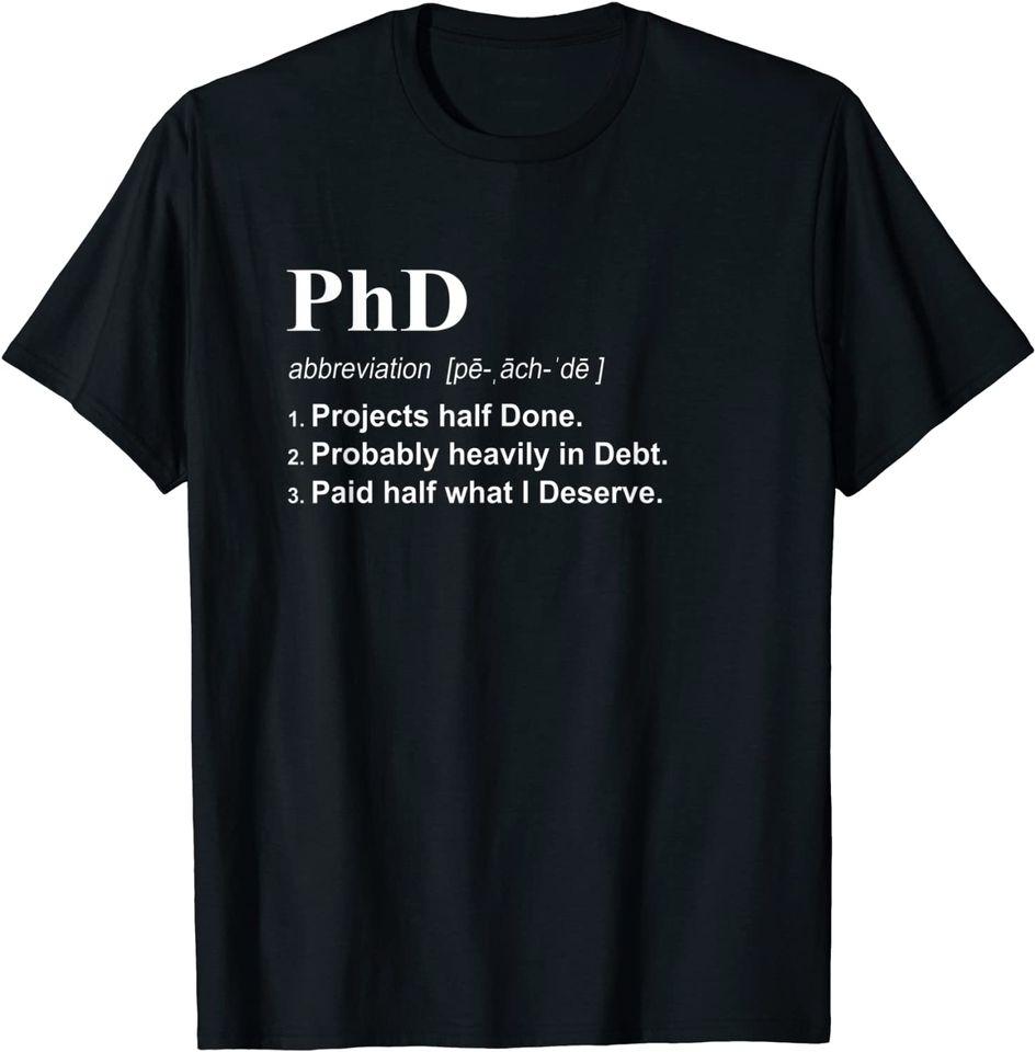 PHD Qualification Definition Funny T-Shirt Classic T-shirt
