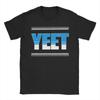 Jey Uso Yeet T Shirts Men 100 Cotton Novelty TShirt Round Collar  Tees Short Sleeve Clothing Gift Idea