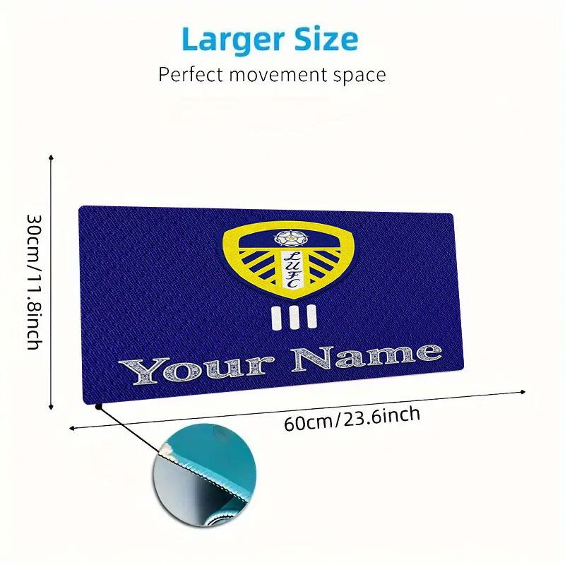 Leeds United Custom Name Large Size Mouse Pad Large Gaming Table Cushion Non-slip Laptop Tablet Big Mousepad XXL Mat Mini PC Playmat With Lock Edge