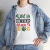 Life Is Better With A Dog T-Shirt – Puppy Paw Print Graphic Tee for Dog Lovers