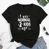 Ero Normale 2 Figli Fa Stampa T-shirt da Donna Manica Corta T-shirt Vita da Mamma Top da Donna Maglietta Regalo per la Festa della Mamma per Donna Vestiti