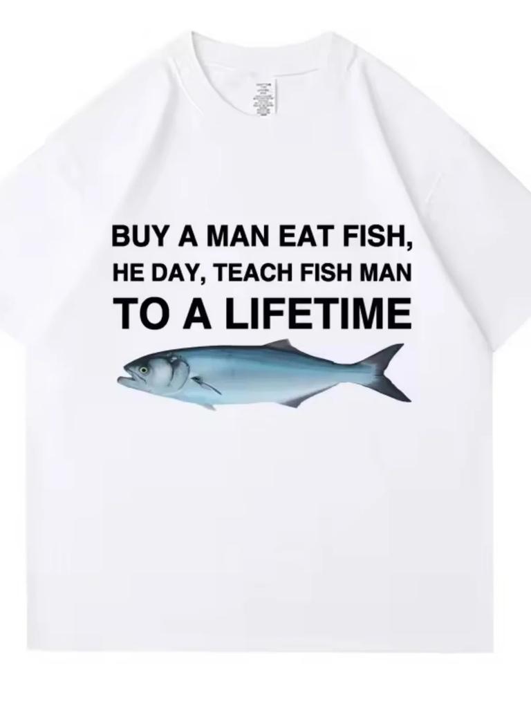Tees Meme T Shirt Unisex Unisex Eat Fish Day Teach Fish Unisex To Lifetime Funny Casual Tshirt Unisex Casual Tee Women Clothing Clothes