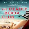 The Deadly Book Club by Lyn Liao Butler Paperback Book 9798892422918