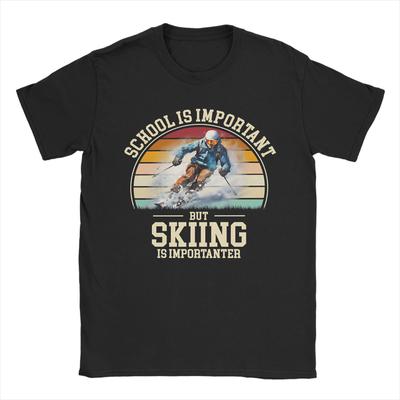 School Is Important But Skiing Is Importanter TShirts Men  Funny Pure Cotton Tees O Neck Short Sleeve T Shirt Gift Idea Clothes