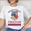 Unisexs WoUnisexs May We Never Forget Freedom Isnt Free Shirt Pure Cotton Graphic TShirt Clothing Outfits