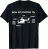 Wie Hubschrauber fliegen Lustiges Hubschrauberpilot T-Shirt Geschenk Unisex T-Shirt