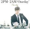 CD 2PM+2AM 'ONEDAY' - One Day(shokaiseisangenteiban E)(Wo Japan ObiJapanese Pop/Rock Used