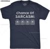Funny Unisexs Shirts Sarcastic Tees with Funny Sayings and Cool Designs for Guys
