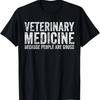 Divertente Veterinario Medicina Veterinaria Le Persone Sono Sgradevoli Maglietta
