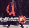 CD BLADE; BLADE - BLADE1  KTCR1802 Japan ObiPop Used