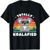 Totally Koalafied Koala Crew Cute Family Matching Design T-Shirt