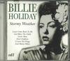 CD BILLIE HOLIDEAY - Stormy Weather GLD253111 GOLDIES 1999 Portugalia Jazz Używany
