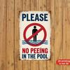 Vintage No Peeing In Pool Metal Sign Retro Warning Plaque Outdoor Bathro Tin Plaque