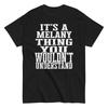 Its a Melany Thing Family Reunion First Last Squad Name T Shirt