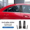 Window Door Deal B Pillar Post Trim Sticker For Mercedes-Benz CLA C117 2013 2014 2015 2016 2017 2018 Glossy Black Carbon Fiber.