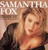 12inch Record SAMANTHA FOX  I Promise You Get Ready FOXYT7 Jive 1987 UK Dance  Electronica Used