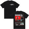 Rap Singer Maka Aura 2025 Tour Merch Tshirt Summer Mens Womens Fashion Street Casual Cotton Short Sleeved Tshirt Street Wear