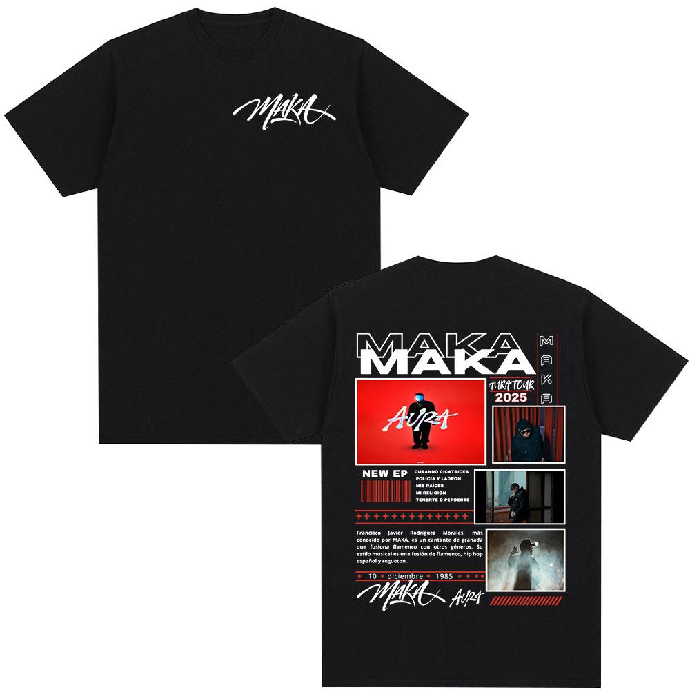 Rap Singer Maka Aura 2025 Tour Merch Tshirt Summer Mens Womens Fashion Street Casual Cotton Short Sleeved Tshirt Street Wear