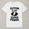Autismus ist meine Superkraft Lustiges T-Shirt Herren Damen T-Shirts Top tee