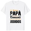 If Dad Can't Fix It We're Screwed T Shirt Retro Spanish Father Papa Gift Men Clothing Unisex Cotton Casual EU Size T-shirt