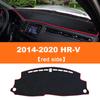 Auto Armaturenbrett Lichtschutzmatte Instrumentenplattform Abdeckung Matte Teppich für Honda HR-V HRV RU Vezel 2014-2016 2017 2018