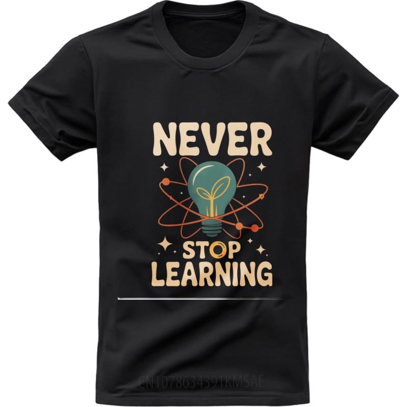 Summer top Relaxed Fit For her Oneck tshirt Plus Size Teeshirts Never Stop Learning Lightbulb Atom Design Anime Tee shirt