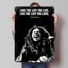 Bob Marley Quote Poster Customized Wall Art Vintage Metal Signs Retro Tin Plaque for Man Cave Interior Decoration Living Room