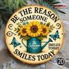 Be The Reason Someone Smiles Today Motivational Metal Wall Art Poster for Office Decor
