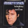 7palcová deska SHAKIN' STEVENS - You Drive Me Crazy EPCA1165 Epic 1981 UK Rock Použitá