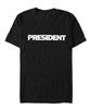 Presidente – Camiseta Gráfica Intrépida | Merchandising de Banda de Rock | Camiseta Unisex