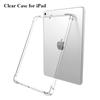 Clear Case for iPad 10.2 2019 Shockproof Corners TPU Cover for iPad 9.7 2017 2018 Air 2 1 Pro 9.7 11 10.5 12.9 Cover