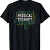 PTA Physical Motivational Therapy Gift Physical Therapy T-Shirt