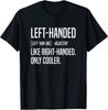 Left Handed Definition Design Great Unisex T-shirt