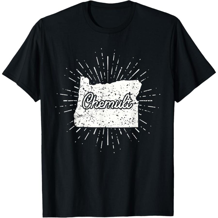 Chemult Oregon T-Shirt