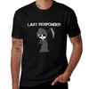 For Shirt Last Custom Print Reaper Grim Man Graphic Shirts Humor Essential Responder T T Dark T-Shirt