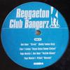 Disco LP VARIOUS - Reggaeton Club Bangerz Vol. 14 REG014 Not On Label 2006 US Rap & Hip-Hop/R&B Usato