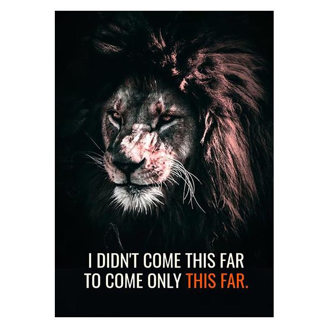 Lion Animal Decoration Mural Inspirational Language Poster Canvas Painting and Living Room Wall Art Prints for Modern Home Decor No Frame