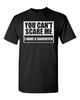 Adult You Can't Scare Me I Have A Daughter DADD Funny Humor Parody T-Shirt Tee Unisex T-Shirt