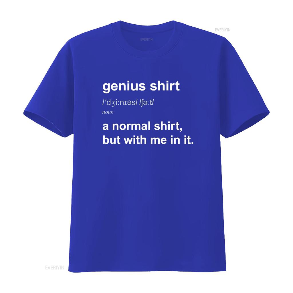 Funny Genius T Shirt Intelligent Brainy Humor Smart Joke  vintage Washed Stretched Casual Versatile Slightly Stylish Soft