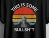 Resident Alien T-Shirt: Alan Tudyk 'This Is Bullshit' Vintage Design