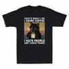 That's What I Do I Drink Coffee I Hate People Black Cat Men's T-Shirt