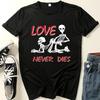 Love Never Die Skull Print T Shirt Women Short Sleeve O Neck Loose Tshirt Summer Women Causal Tee Shirt Tops Camisetas Mujer