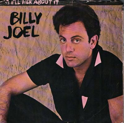 7inch Record BILLY JOEL - Tell Her About It 3804012 Columbia, Famil 1983 US Rock Used