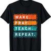 Pray Wait Trust God Has A Plan T-Shirt